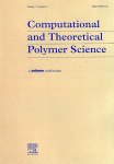 Go to journal home page - Computational and Theoretical Polymer Science